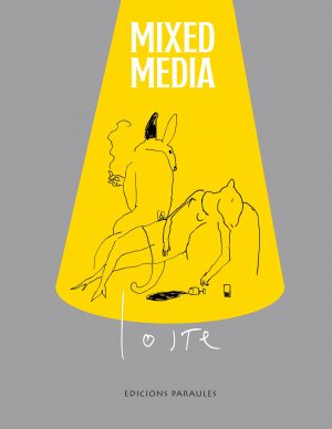 MIXED MEDIA Patrick Loste