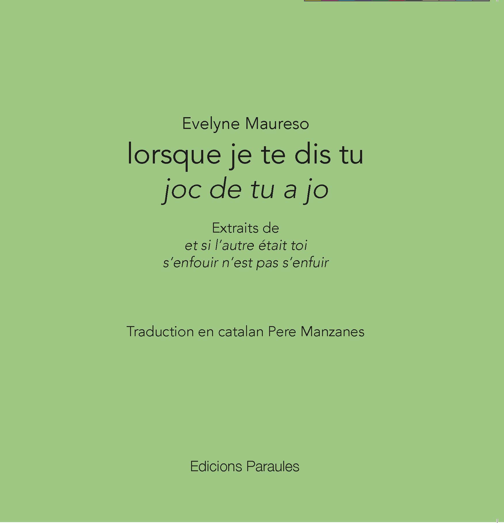 lorsque je te dis tu joc de tu a jo Evelyne Maureso