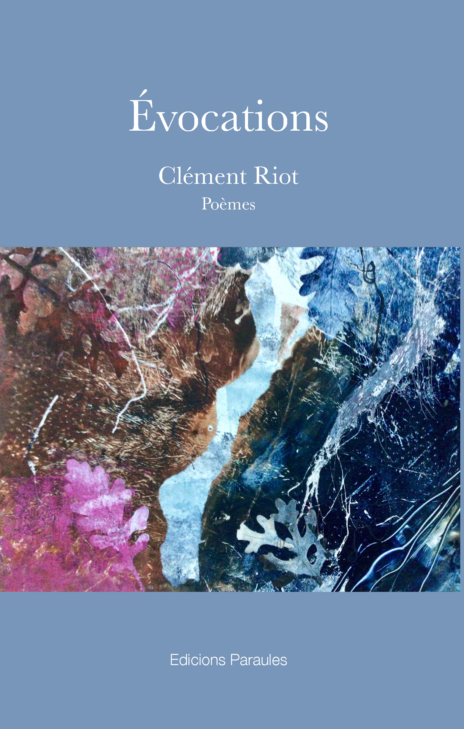 Évocations Clément Riot