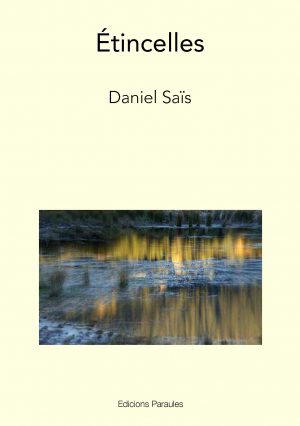 Étincelles Daniel Saïs